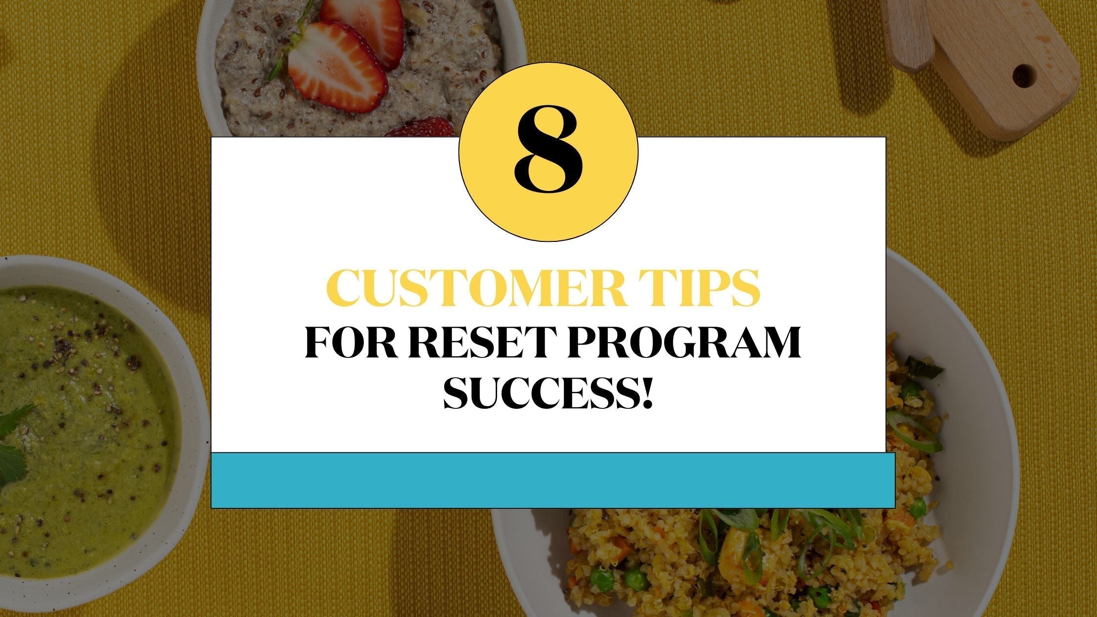 8 Customer Tips For Reset Program Success - Be Fit Food